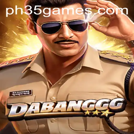 Exploring DABANGGG: A New Twist in PH 35 Games